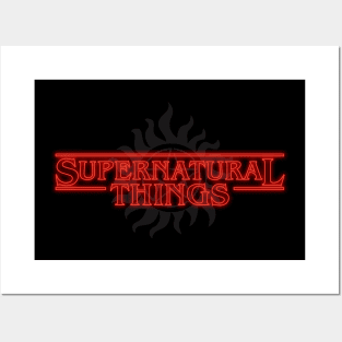 Supernatural Things Posters and Art